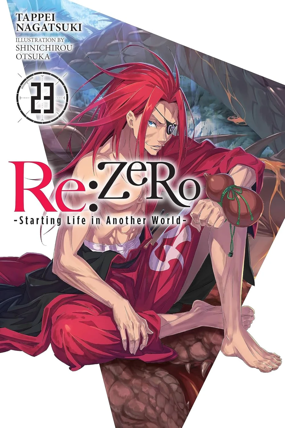 Re:ZERO -Starting Life in Another World-, Vol. 23 (light novel) (Volume 23)